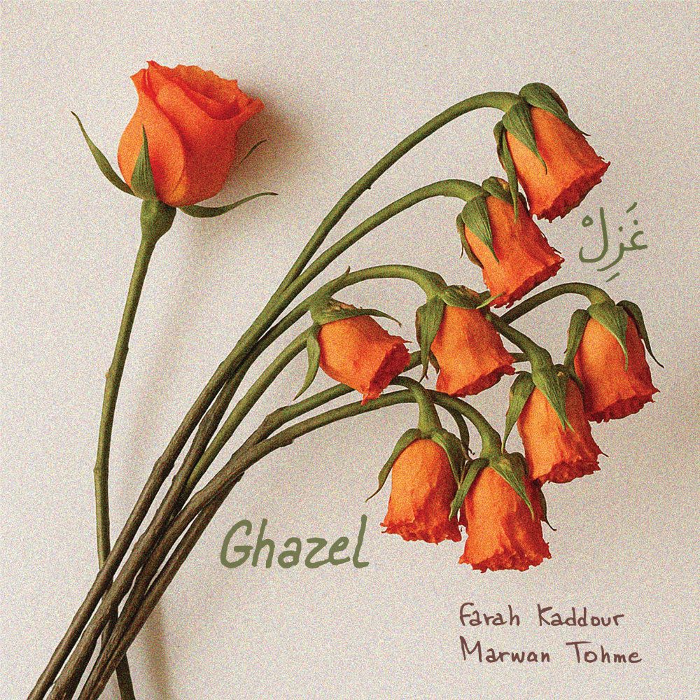 Album cover Farah Kaddour & Marwan Tohme - Ghazel